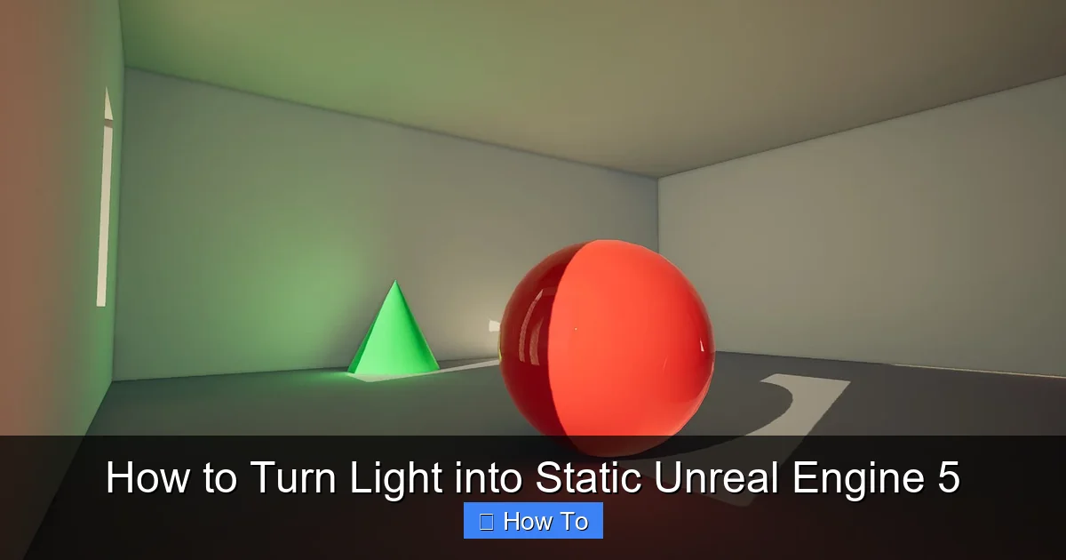 How to Turn Light into Static Unreal Engine 5