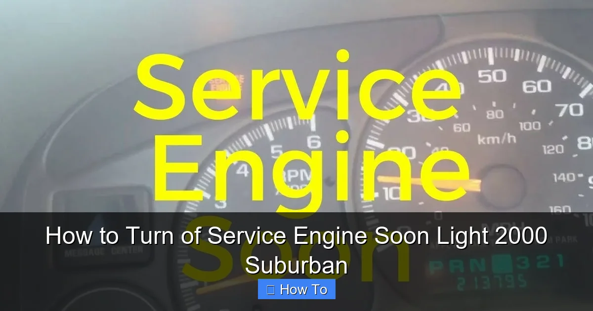 How to Turn of Service Engine Soon Light 2000 Suburban