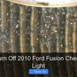 How to Turn Off 2010 Ford Fusion Check Engine Light