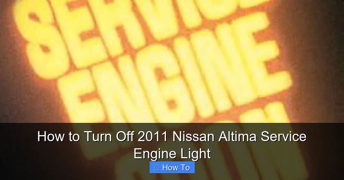 How to Turn Off 2011 Nissan Altima Service Engine Light