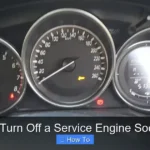 How to Turn Off a Service Engine Soon Light