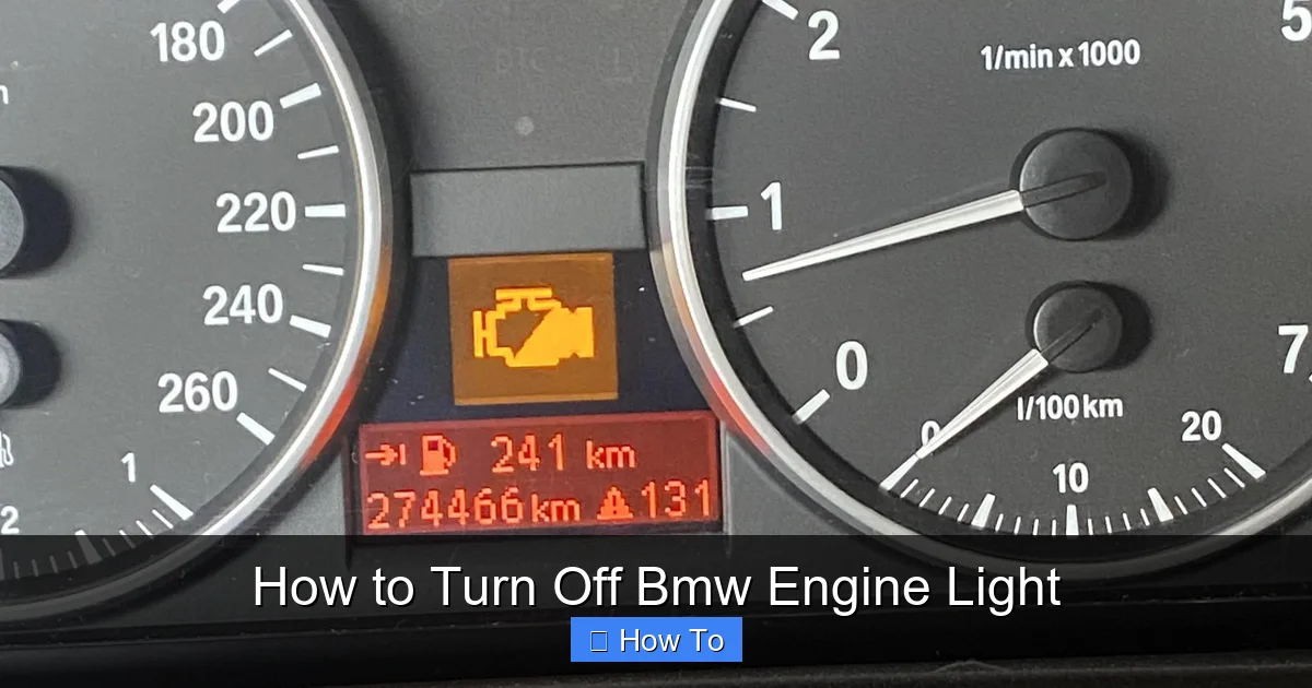 How to Turn Off Bmw Engine Light