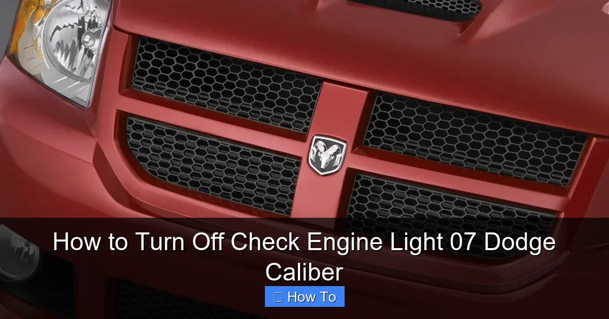 How to Turn Off Check Engine Light 07 Dodge Caliber