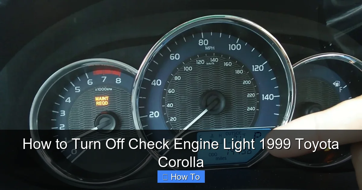 How to Turn Off Check Engine Light 1999 Toyota Corolla