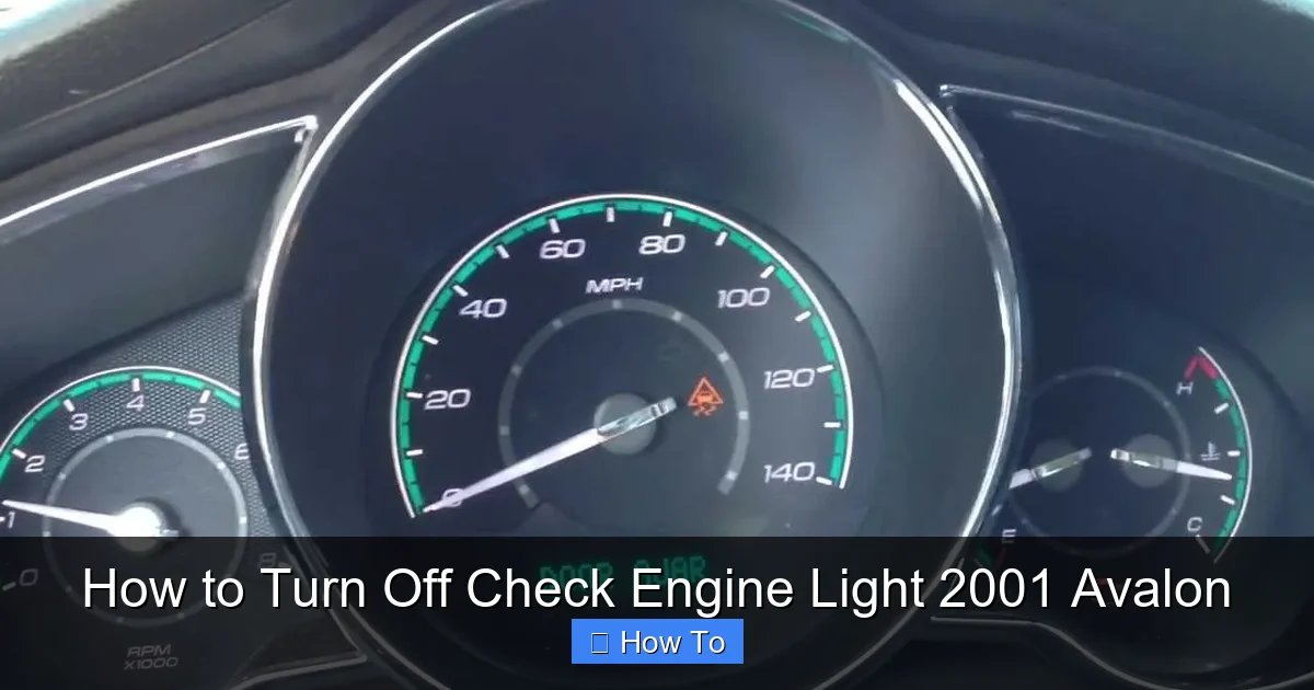 How to Turn Off Check Engine Light 2001 Avalon