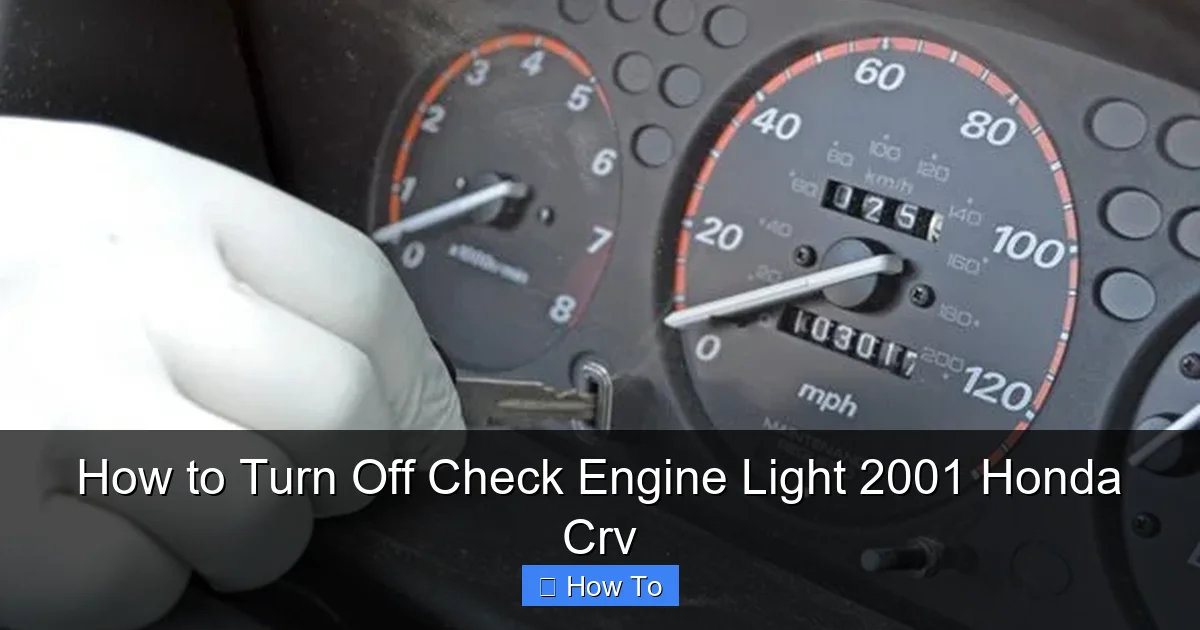 How to Turn Off Check Engine Light 2001 Honda Crv