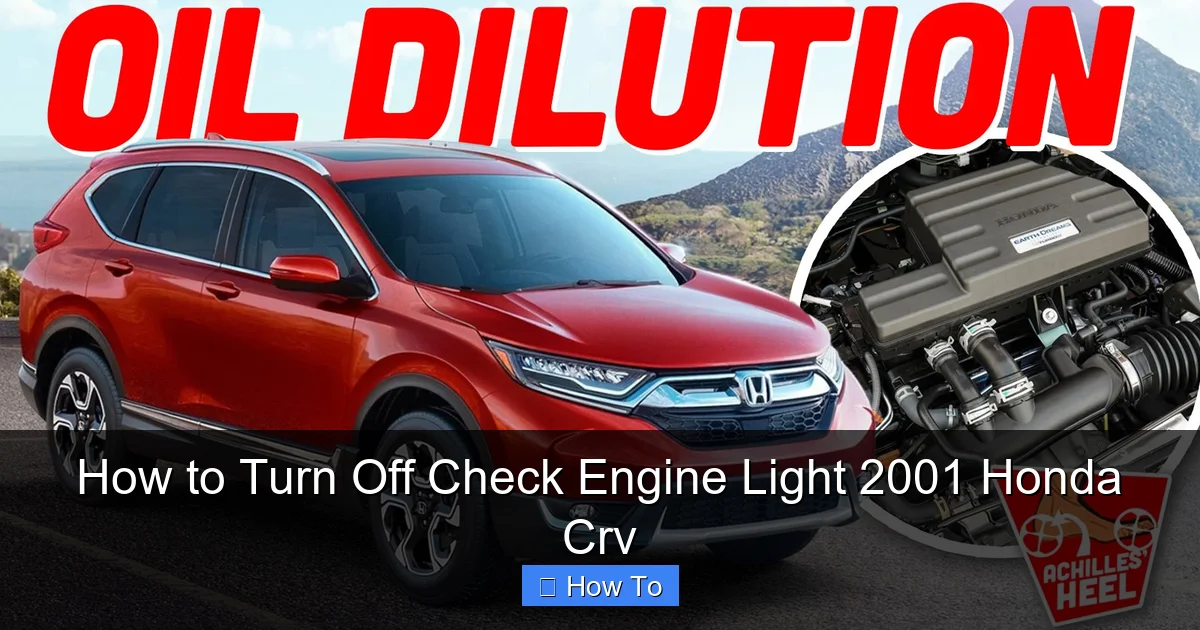 How to Turn Off Check Engine Light 2001 Honda Crv
