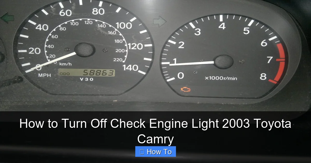 How to Turn Off Check Engine Light 2003 Toyota Camry