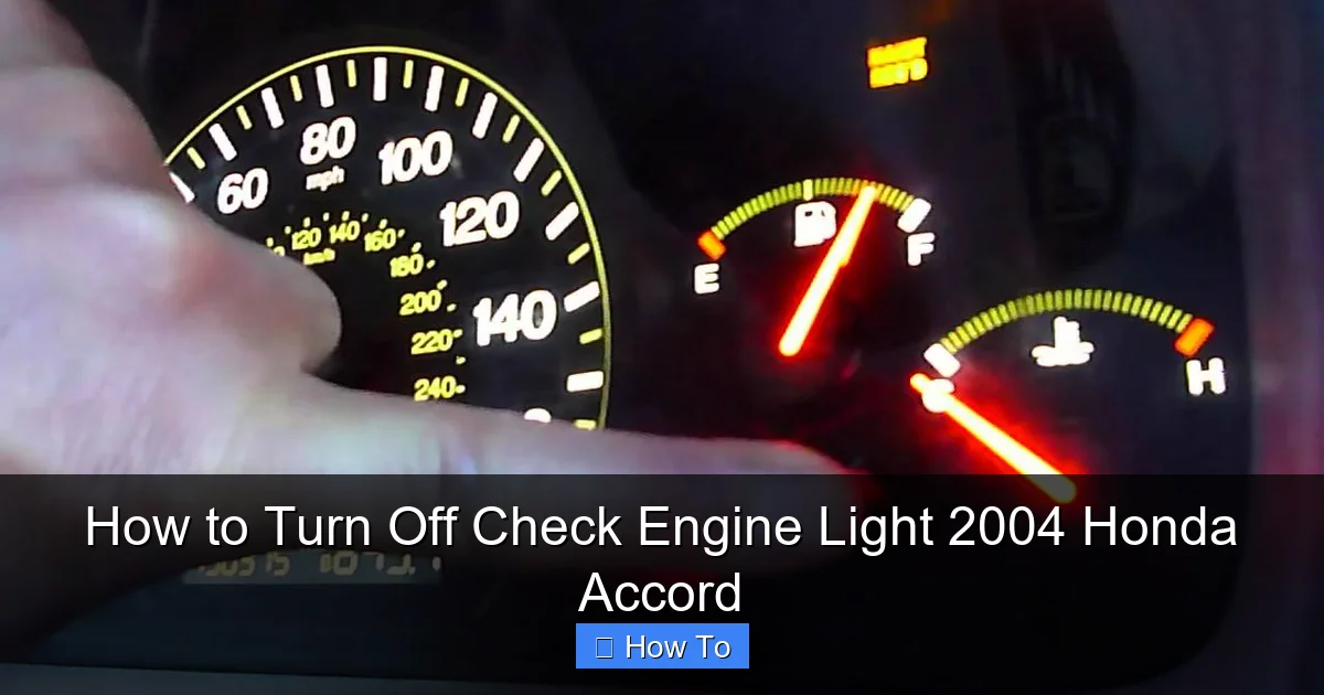 How to Turn Off Check Engine Light 2004 Honda Accord