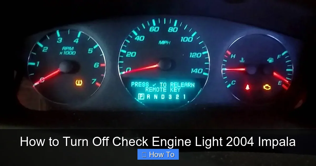 How to Turn Off Check Engine Light 2004 Impala