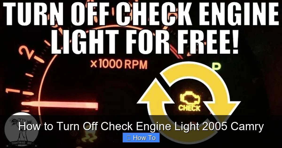 How to Turn Off Check Engine Light 2005 Camry