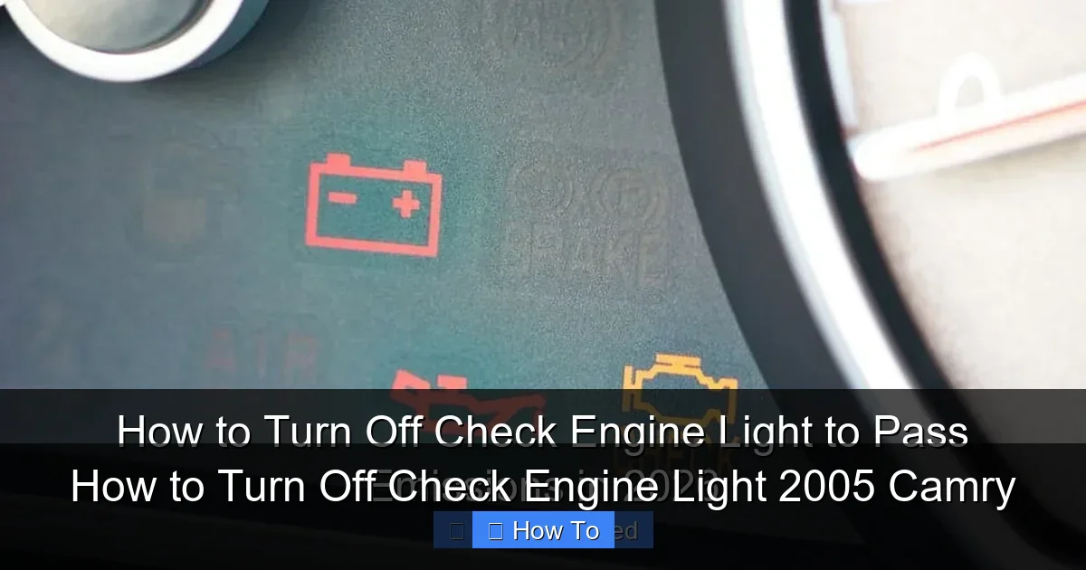 How to Turn Off Check Engine Light 2005 Camry
