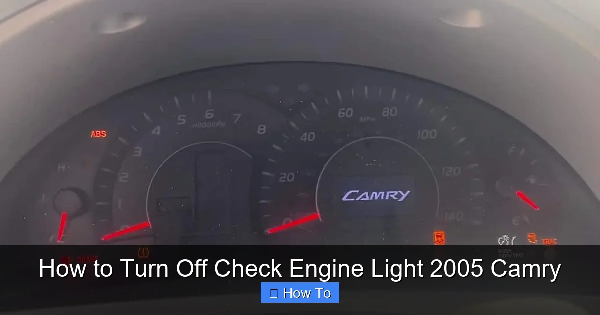 How to Turn Off Check Engine Light 2005 Camry