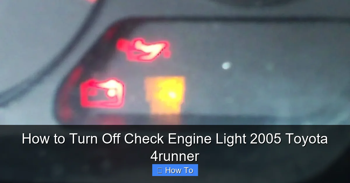 How to Turn Off Check Engine Light 2005 Toyota 4runner