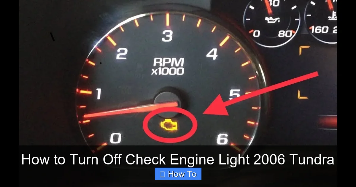 How to Turn Off Check Engine Light 2006 Tundra