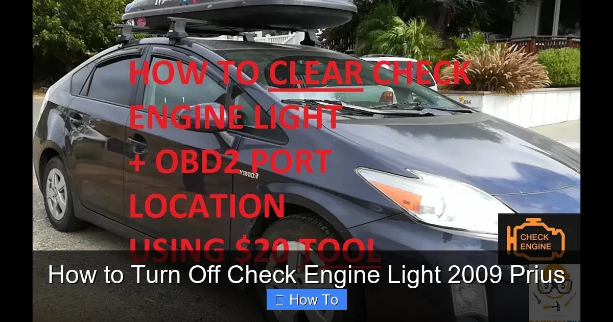 How to Turn Off Check Engine Light 2009 Prius