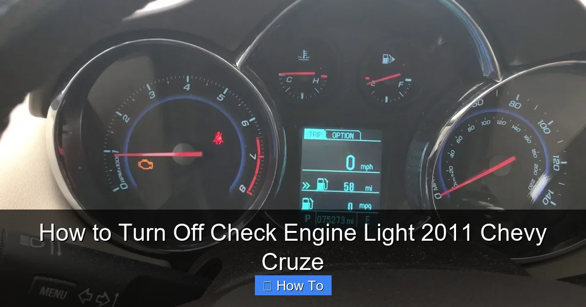 How to Turn Off Check Engine Light 2011 Chevy Cruze