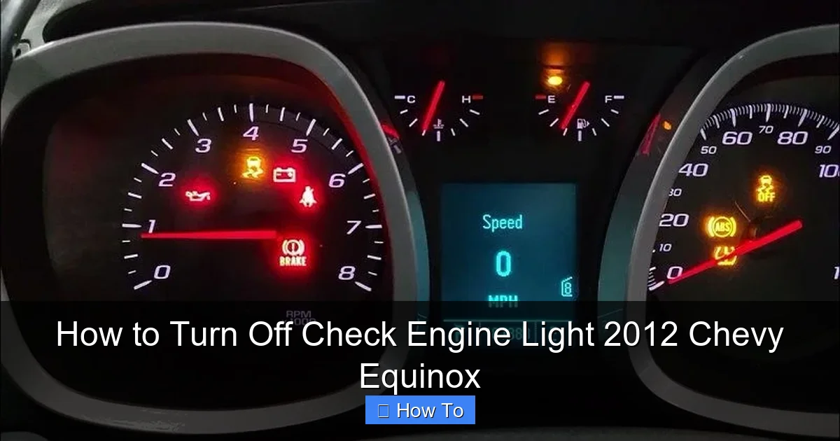 How to Turn Off Check Engine Light 2012 Chevy Equinox