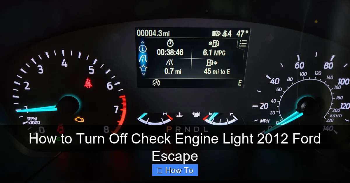 How to Turn Off Check Engine Light 2012 Ford Escape