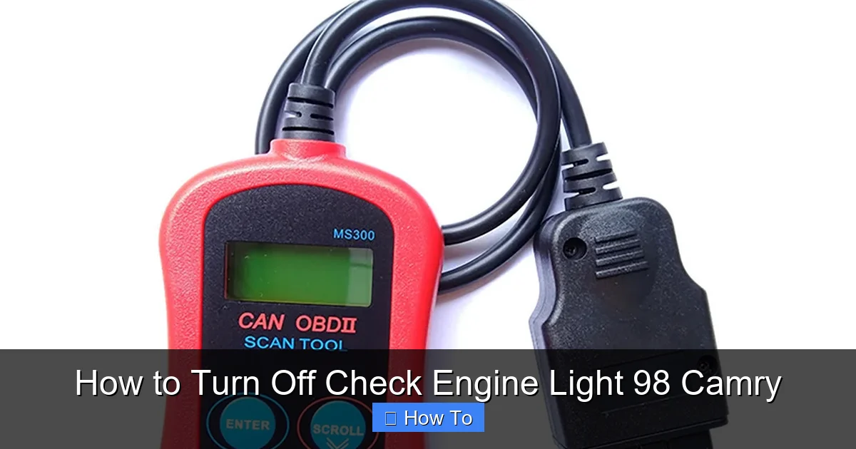 How to Turn Off Check Engine Light 98 Camry