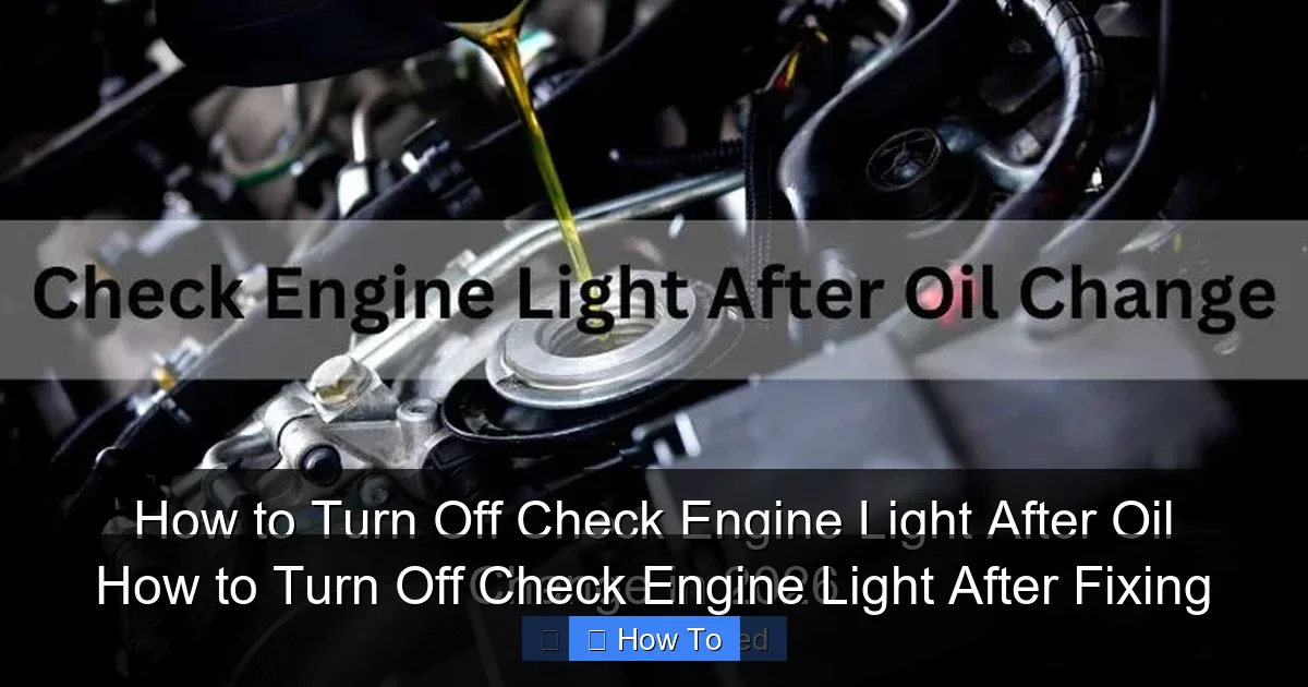 How to Turn Off Check Engine Light After Fixing