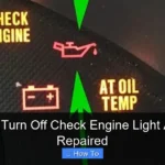 How to Turn Off Check Engine Light After Its Repaired