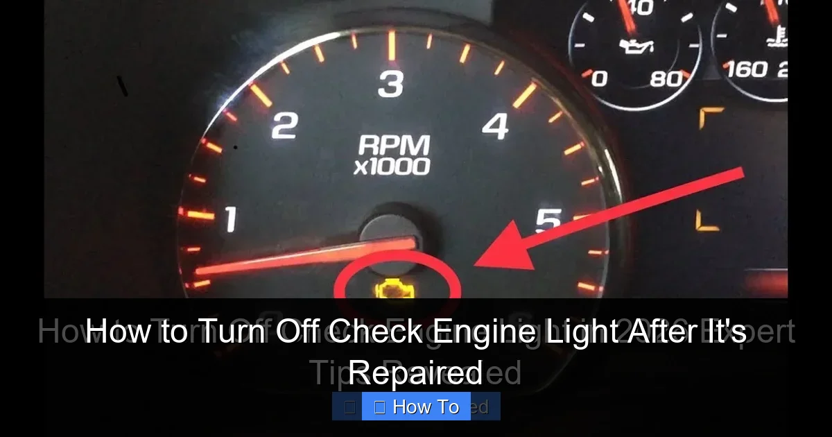 How to Turn Off Check Engine Light After It's Repaired