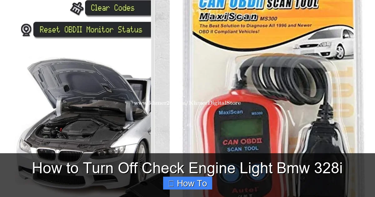 How to Turn Off Check Engine Light Bmw 328i
