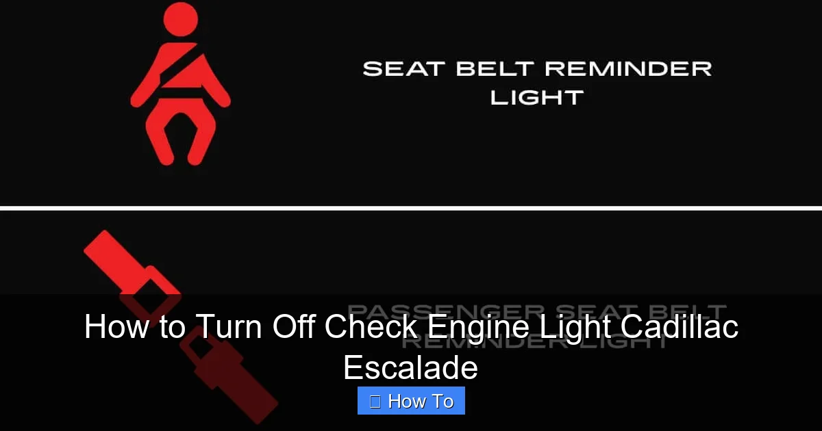 How to Turn Off Check Engine Light Cadillac Escalade