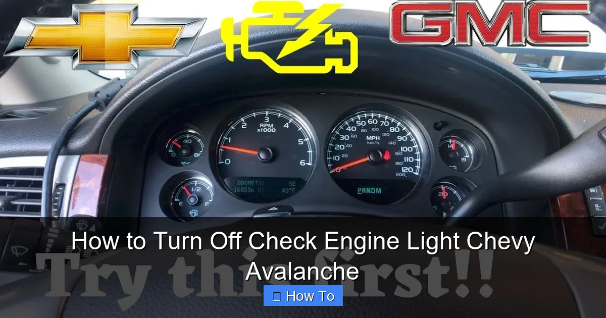 How to Turn Off Check Engine Light Chevy Avalanche