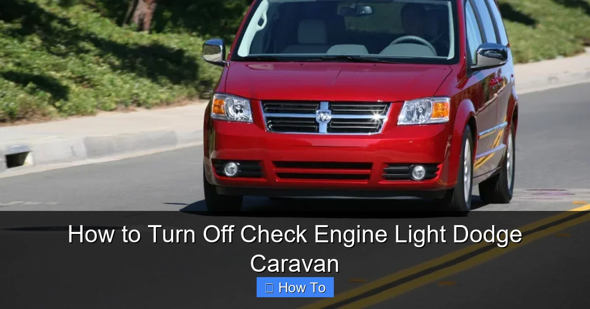 How to Turn Off Check Engine Light Dodge Caravan