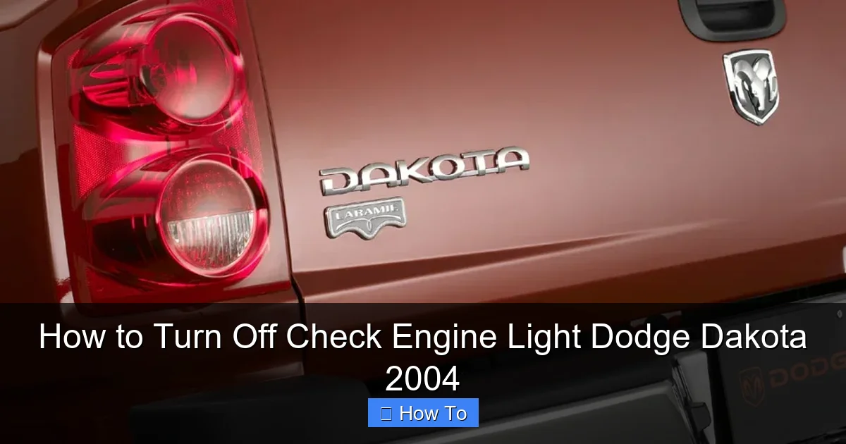 How to Turn Off Check Engine Light Dodge Dakota 2004