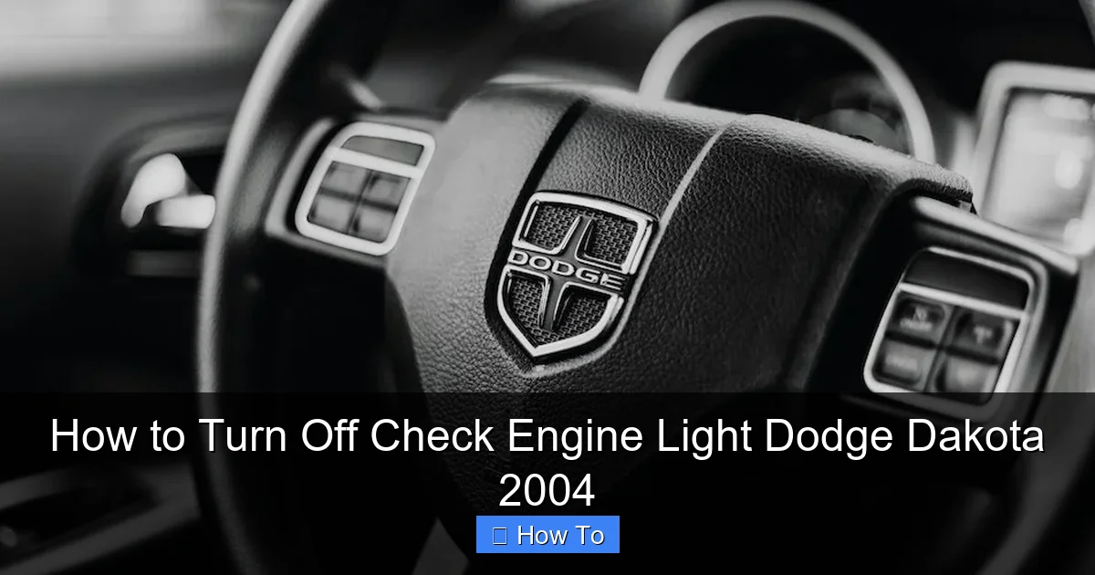 How to Turn Off Check Engine Light Dodge Dakota 2004