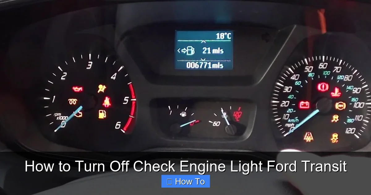 How to Turn Off Check Engine Light Ford Transit