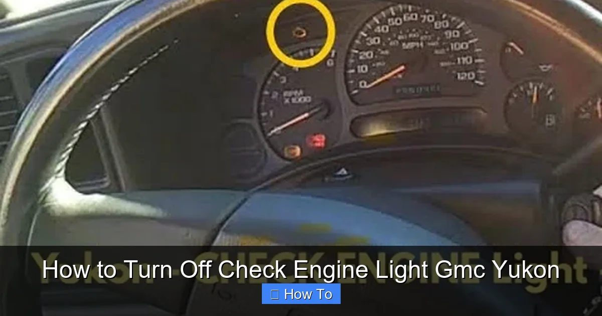 How to Turn Off Check Engine Light Gmc Yukon