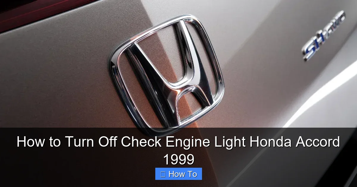 How to Turn Off Check Engine Light Honda Accord 1999