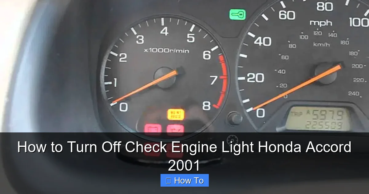 How to Turn Off Check Engine Light Honda Accord 2001