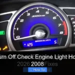 How to Turn Off Check Engine Light Honda Civic 2008