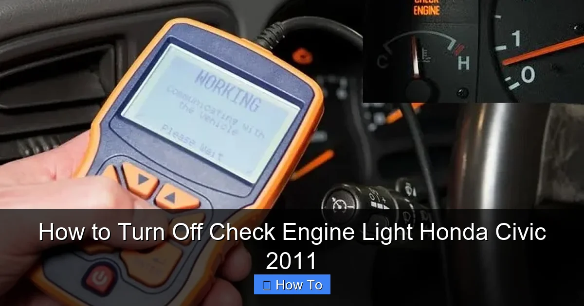 How to Turn Off Check Engine Light Honda Civic 2011