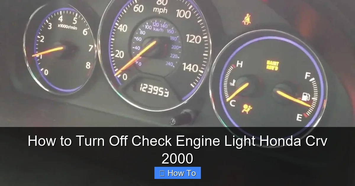 How to Turn Off Check Engine Light Honda Crv 2000