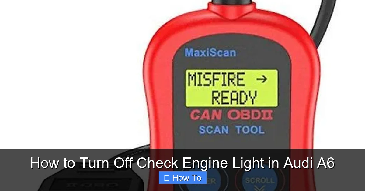 How to Turn Off Check Engine Light in Audi A6