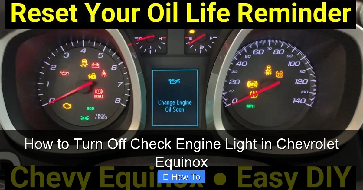How to Turn Off Check Engine Light in Chevrolet Equinox