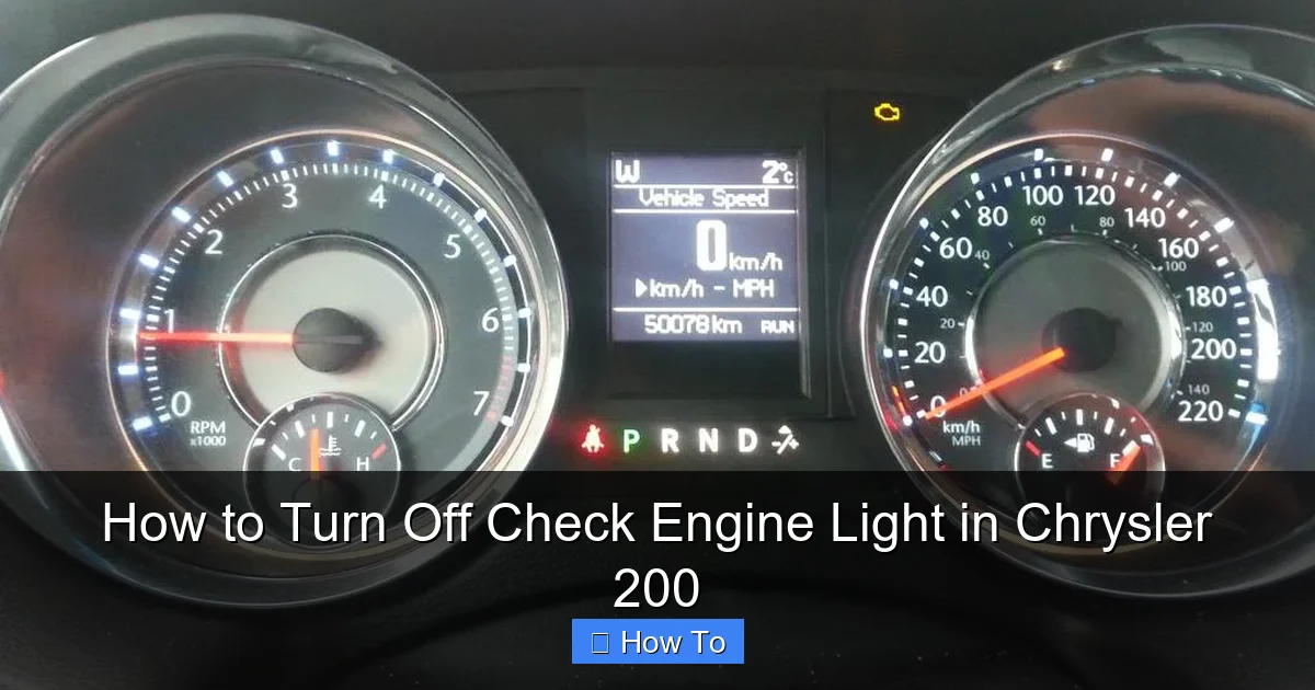 How to Turn Off Check Engine Light in Chrysler 200