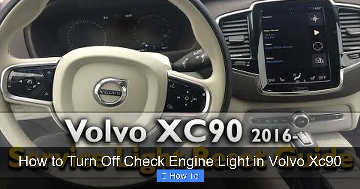 How to Turn Off Check Engine Light in Volvo Xc90