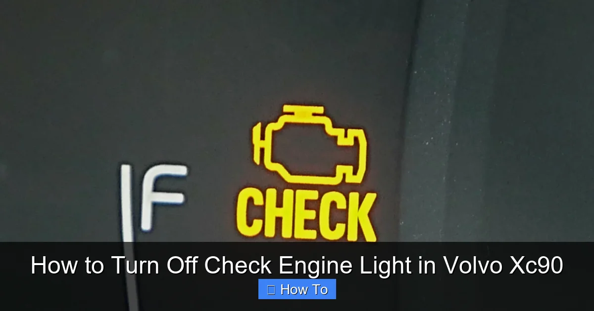 How to Turn Off Check Engine Light in Volvo Xc90