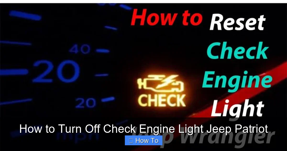 How to Turn Off Check Engine Light Jeep Patriot