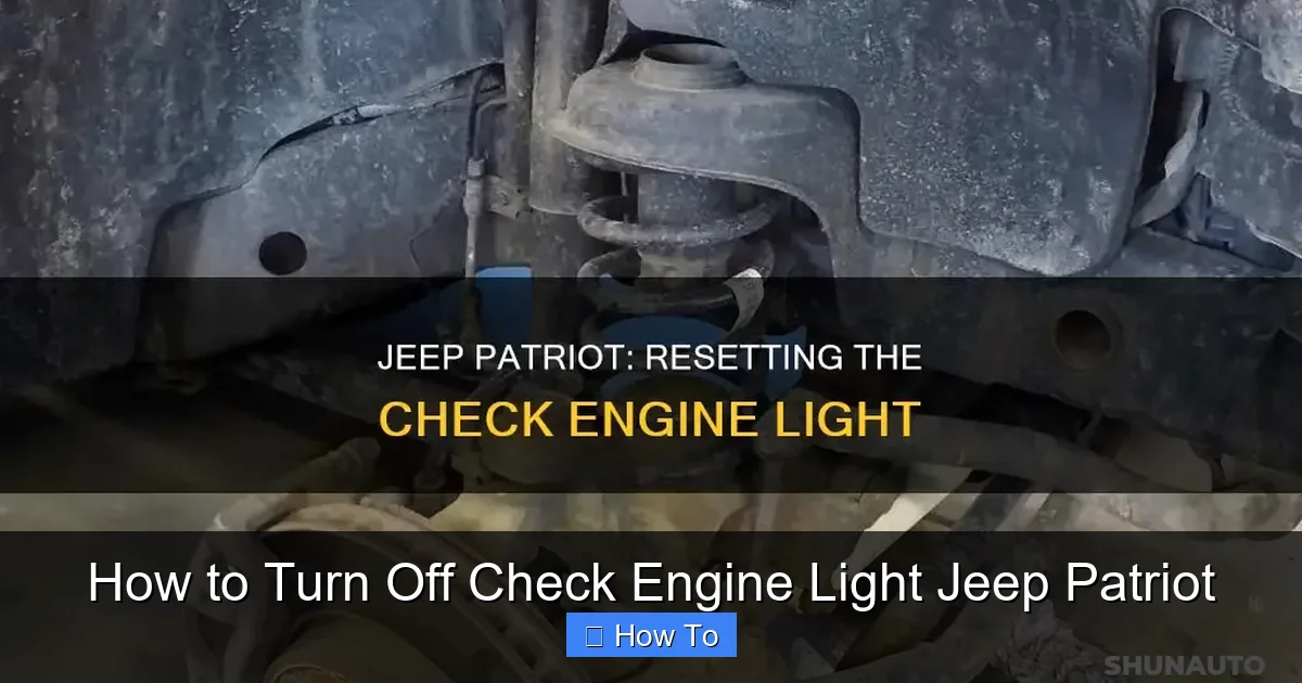 How to Turn Off Check Engine Light Jeep Patriot