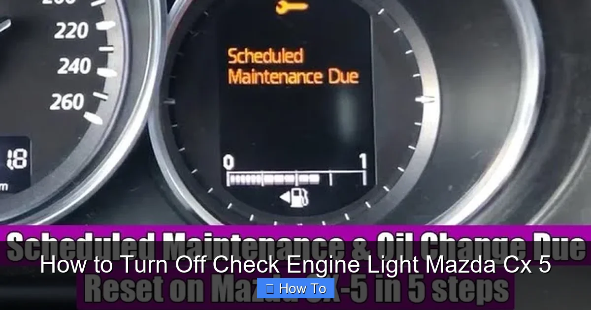 How to Turn Off Check Engine Light Mazda Cx 5
