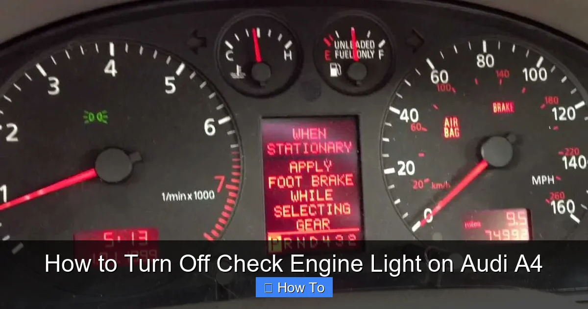 How to Turn Off Check Engine Light on Audi A4
