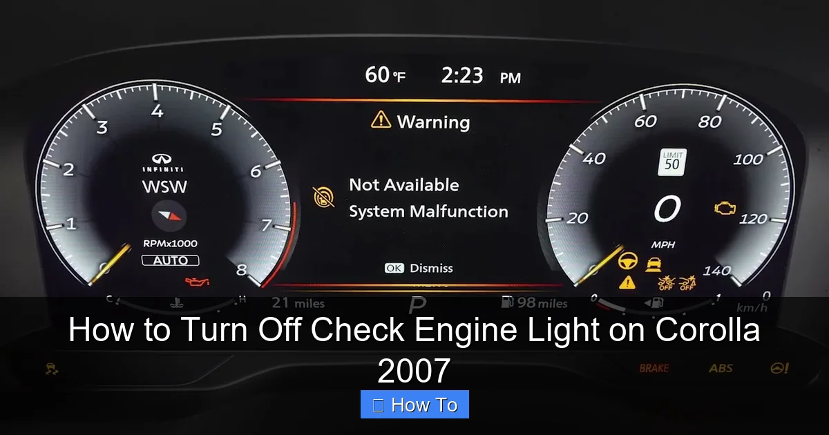 How to Turn Off Check Engine Light on Corolla 2007